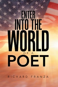 Cover Enter into the World of a Poet