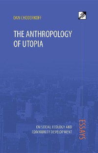 Cover The Anthropology of Utopia
