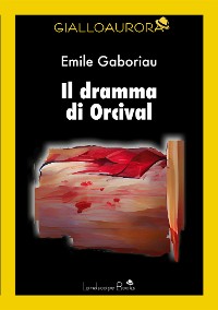 Cover Il dramma di Orcival