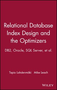 Cover Relational Database Index Design and the Optimizers