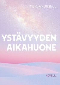 Cover Ystävyyden aikahuone