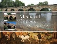 Cover Medieval Bridges of Middle England