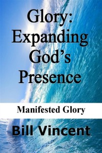 Cover Glory: Expanding God's Presence