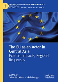 Cover The EU as an Actor in Central Asia