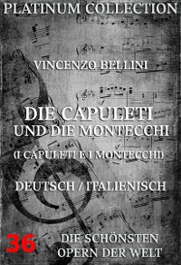 Cover Die Capuleti und die Montecchi (I Capuleti E I Montecchi)