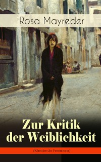 Cover Zur Kritik der Weiblichkeit (Klassiker des Feminismus)