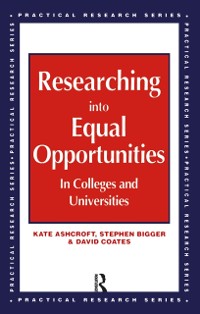 Cover Researching into Equal Opportunities in Colleges and Universities