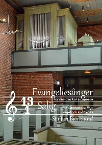 Cover Tretton evangeliesånger för blandad kör a cappella och Salig för blandad kör, flöjt, orgel och kontrabas