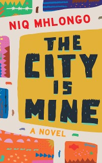 Cover The City is Mine