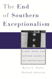Cover The End of Southern Exceptionalism