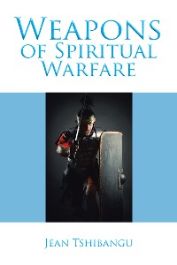 Cover Weapons of Spiritual Warfare