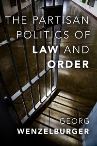 Cover Partisan Politics of Law and Order