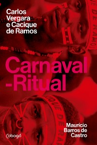 Cover Carnaval-Ritual: Carlos Vergara e Cacique de Ramos