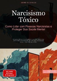 Cover Narcisismo Tóxico: Como Lidar com Pessoas Narcisistas e Proteger Sua Saúde Mental