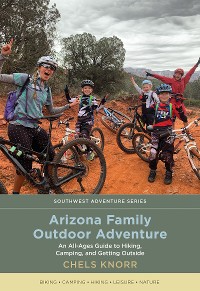 Cover Arizona Family Outdoor Adventure