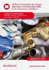 Cover Prevención de riesgos laborales y medioambientales en instalaciones caloríficas. IMAR0408