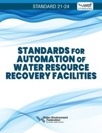 Cover Standards for Automation of Water Resource Recovery Facilities