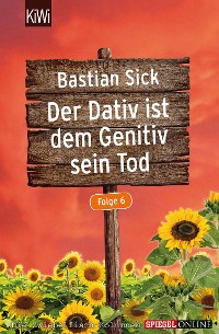 Cover Der Dativ ist dem Genitiv sein Tod - Folge 6