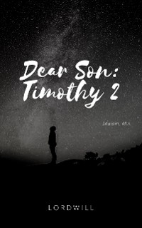 Cover Dear Son: Timothy 2