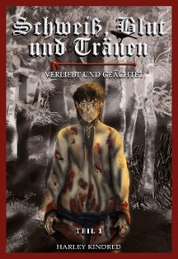 Cover Schweiß, Blut und Tränen