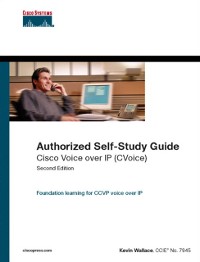 Cover Cisco Voice over IP (CVoice) (Authorized Self-Study Guide)