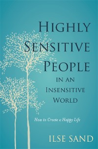 Cover Highly Sensitive People in an Insensitive World
