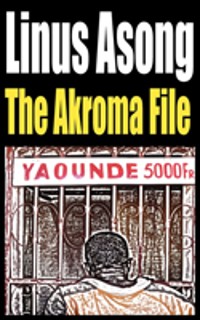 Cover The Akroma File