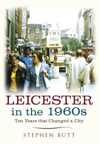 Cover Leicester in the 1960s