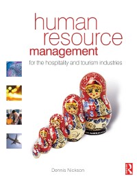 Cover Human Resource Management for the Hospitality and Tourism Industries