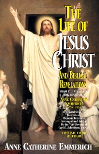 Cover Life of Jesus Christ and Biblical Revelations