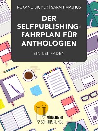 Cover Der Selfpublishing-Fahrplan für Anthologien