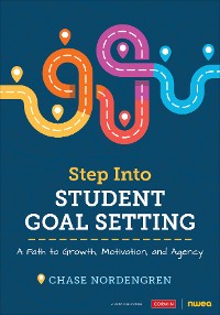 Cover Step Into Student Goal Setting