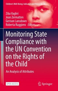 Cover Monitoring State Compliance with the UN Convention on the Rights of the Child