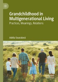 Cover Grandchildhood in Multigenerational Living