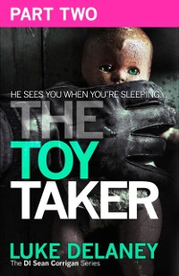Cover Toy Taker: Part 2, Chapter 4 to 5