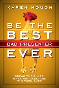 Cover Be the Best Bad Presenter Ever