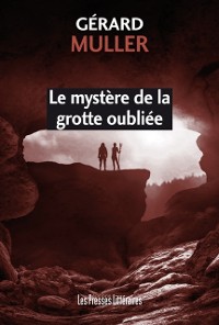 Cover Le mystère de la grotte oubliée