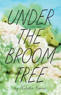 Cover Under the Broom Tree