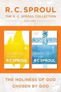 Cover R.C. Sproul Collection Volume 1: The Holiness of God / Chosen by God
