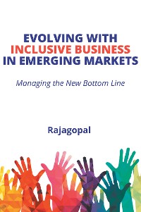 Cover Evolving With Inclusive Business in Emerging Markets