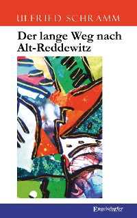 Cover Der lange Weg nach Alt-Reddewitz