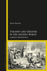 Cover Tyranny and Theater in the Ancient World