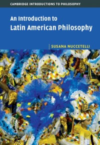 Cover Introduction to Latin American Philosophy