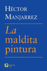 Cover La maldita pintura