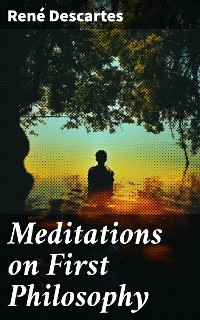 Cover Meditations on First Philosophy