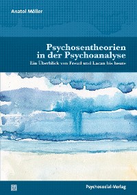 Cover Psychosentheorien in der Psychoanalyse