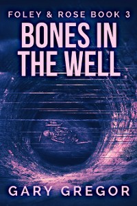 Cover Bones In The Well
