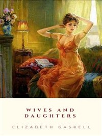 Cover Wives and Daughters