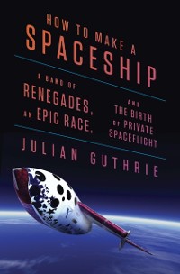 Cover How to Make a Spaceship