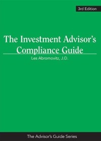 Cover Investment Advisor's Compliance Guide, 3rd Edition